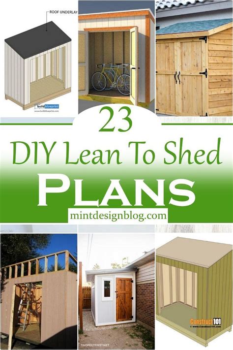 The 25 Diy Lean To Shed Plans Are Great For Small Sheds And Storage Spaces