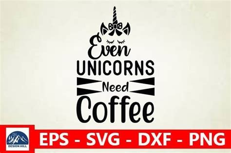 Even Unicorns Need Coffee Graphic By Design Hill · Creative Fabrica