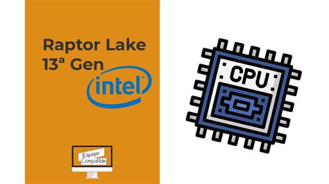 13ª generación de intel Raptor Lake Equipo Compatible