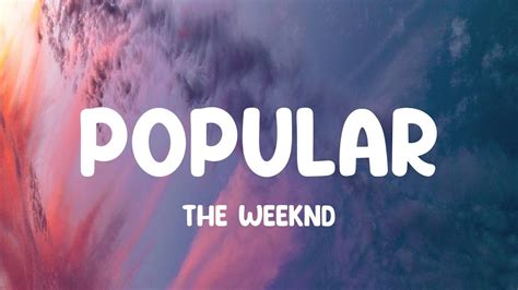 The Weeknd Popular Lyrics Youtube