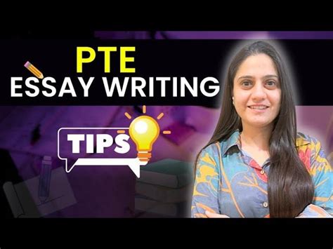 PTE Essay Writing TIPS and Strategies- Best PTE Teacher