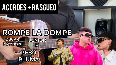 Rompe La Dompe Oscar Maydon Junior H Peso Pluma Tutorial Guitarra