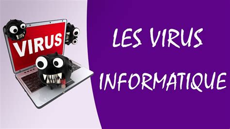 Les Virus Informatique Youtube