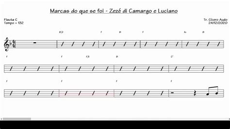 Marcas Do Que Se Foi Zez Di Camargo E Luciano Flauta C Partitura