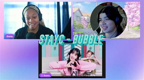 Stayc Bubble Mv Reaction Youtube