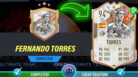 94 Trophy Titans Icon Fernando Torres Sbc Completed Cheap Solution And Tips Fifa 23 Youtube