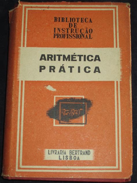 Livraria Alfarrabista Eu Ando A Ler Livro Aritmética Prática