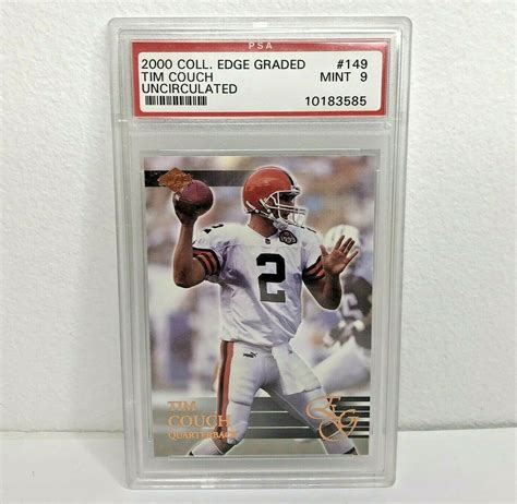 2000 Collector S Edge Graded 149 Tim Couch Uncirculated PSA MT 9 EBay