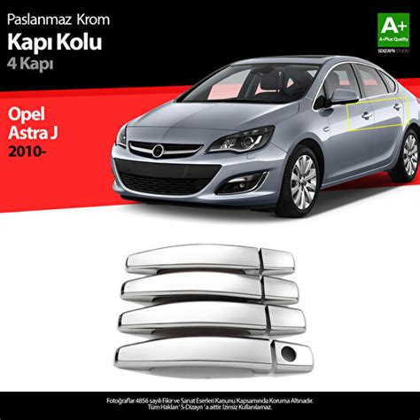 S Dizayn Opel Astra J Krom Kapı Kolu 4 Kapı 2010 Üzeri Fiyatı