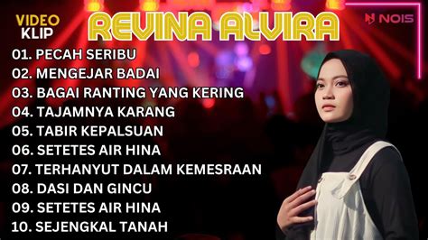 Revina Alvira Pecah Seribu Full Album Dangdut Lawas Gasentra