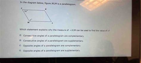 Solved In The Diagram Below Figure Jklm Is A Parallelogram Which