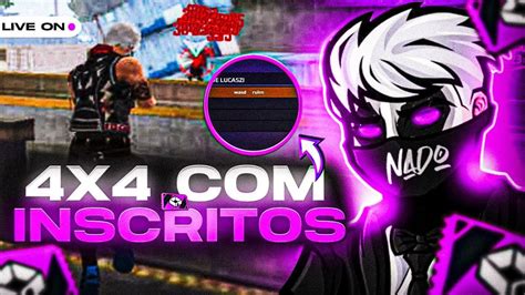 APOSTADO E 4X4 OS INSCRITOS FREE FIRE AO VIVO ND REVELA