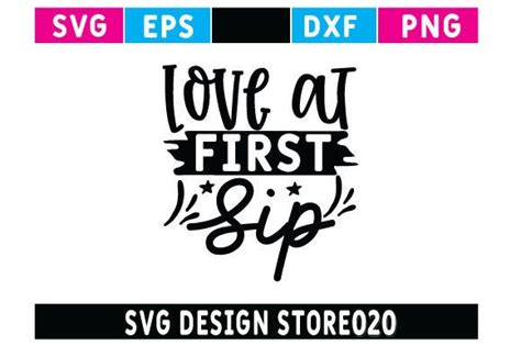 Love At First Sip Graphic By Svg Design Store Creative Fabrica