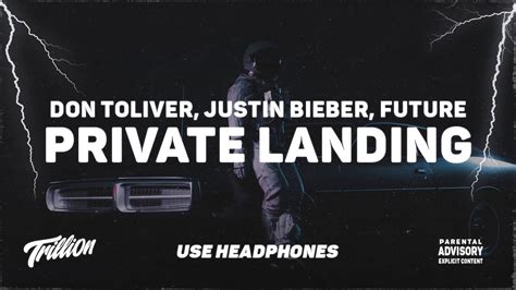 Don Toliver Private Landing Feat Justin Bieber Future 9D AUDIO