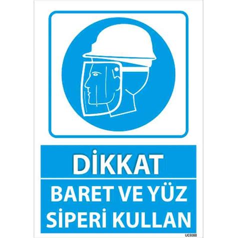 Baret Ve Y Z Siperi Kullan Uyar Levhas G Venli I Ve Kaz