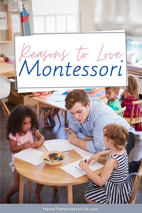 Reasons To Love Montessori Master The Montessori Life