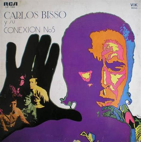 Carlos Bisso Y Conexi N N Vinilo Sustancia