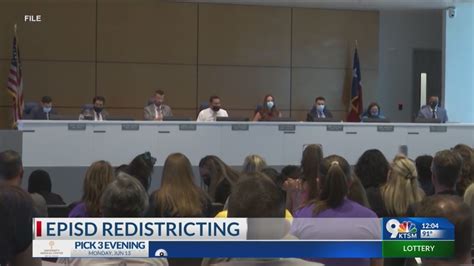 El Paso Isd To Start Redistricting Meetings Tuesday Youtube