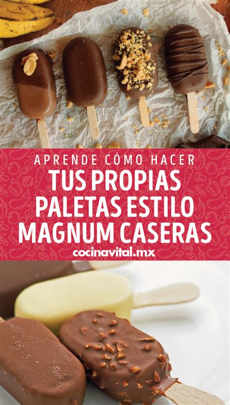 Aprende cómo hacer tus propias paletas estilo Magnum caseras Paletas