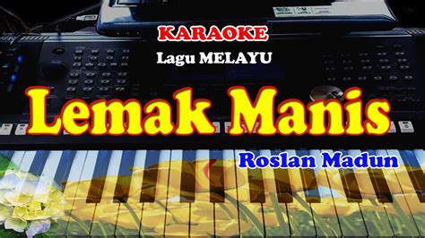 Lagu MELAYU LEMAK MANIS KARAOKE YouTube