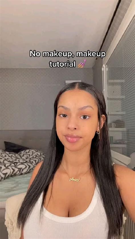 No Makeup Makeup Tutorials ️‍🔥 Makeup Routine Makeup Tutorial Natural Makeup