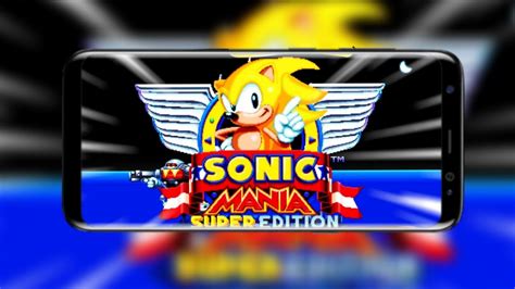 Sonic Mania Plus On Android Mods Sonic Mania Super Plus Hyper Edition