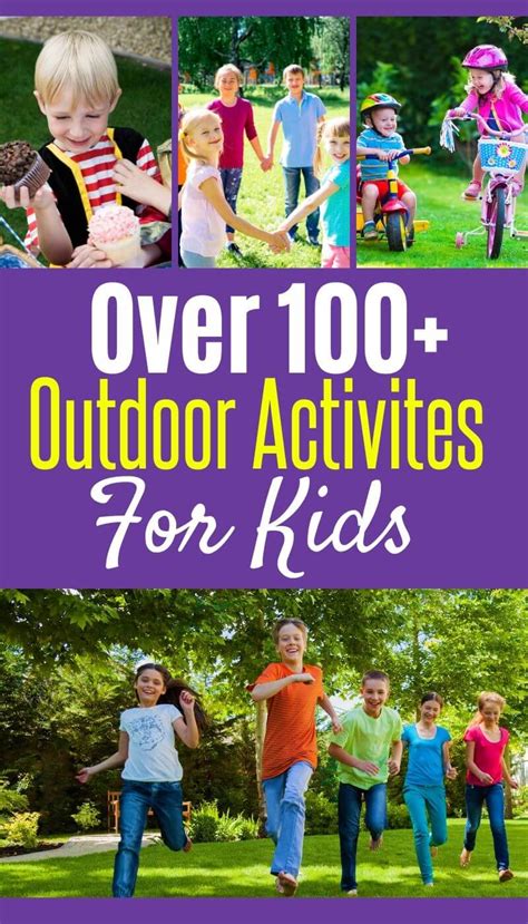 100+ Outdoor Activities For Kids To Get Them Excited About Going Out