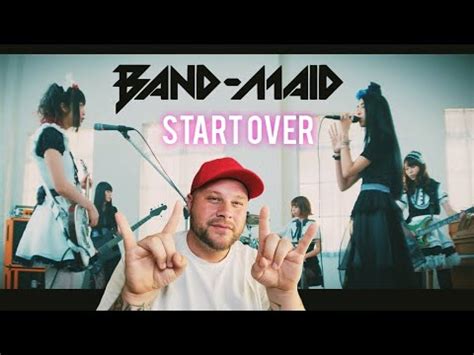 Band Maid Start Over Areaction Bandmaid Youtube