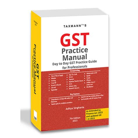 Taxmann S Gst Practice Manual By Aditya Singhania