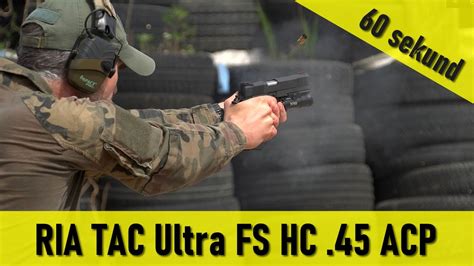 Minuta Z Ria Tac Ultra Fs Hc Acp Youtube