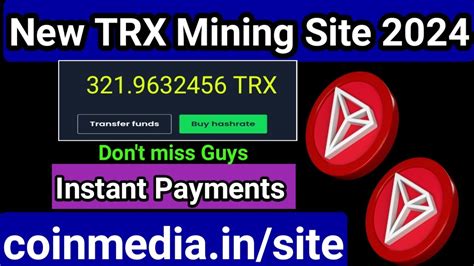 New Tron Mining Site 2024 SingUp 100Ghs Free Today Trx Mining Site