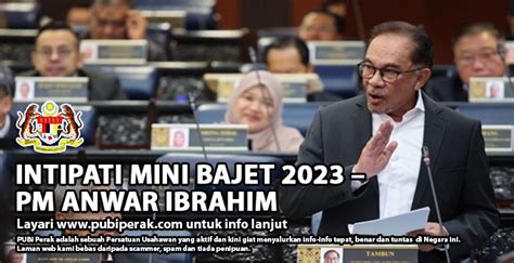 Intipati Mini Bajet 2023 PM Anwar Ibrahim Info