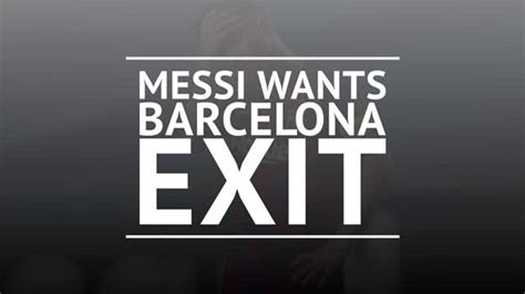 Breaking News Messi Hands In Transfer Request Video Dailymotion