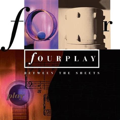 Fourplay Between The Sheets 30th Anniversary Remastered 2xlp Upcoming Vinyl December