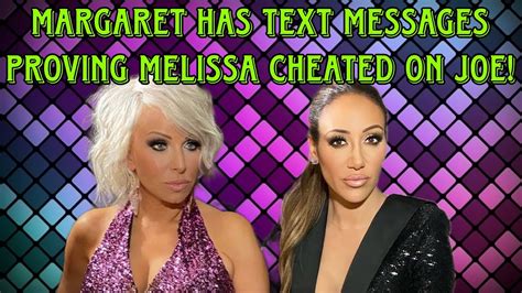 Margaret Josephs TEXT MESSAGES With Melissa Gorga ABOUT CHEATING ON JOE