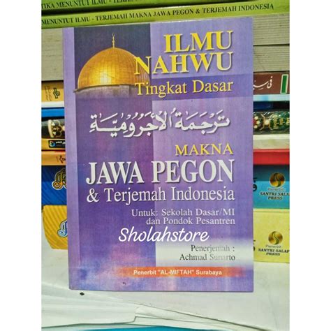 Jual Terjemah Jurumiyah Jawa Pegon Indonesia Jpi Al Miftah Shopee