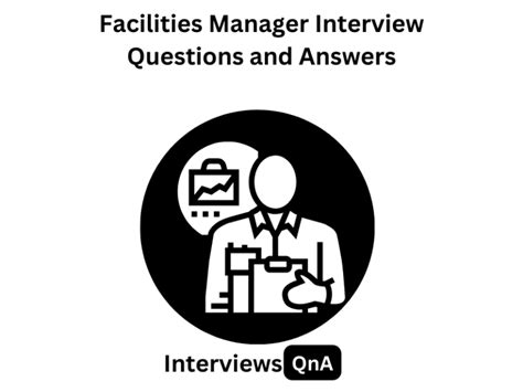 Top 10 Facilities Manager Interview Questions And Answers