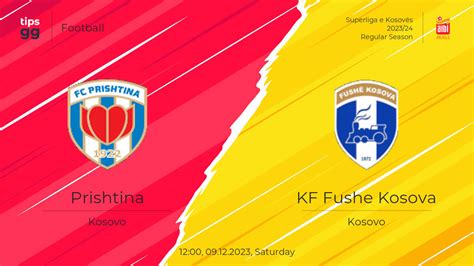 Prishtina Vs Kf Fushe Kosova Prediction Football Tips Gg