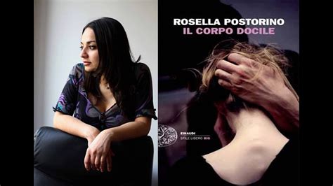 Seba Fra Ep 9 Rosella Postorino Il Corpo Docile YouTube