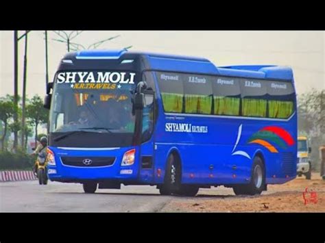 Shyamoli Nr Travels 2021 Huandai Bus YouTube