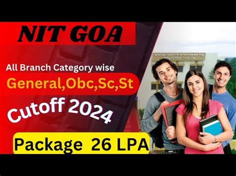 Nit Goa Cutoff Ll All Category Branch Wise Youtube