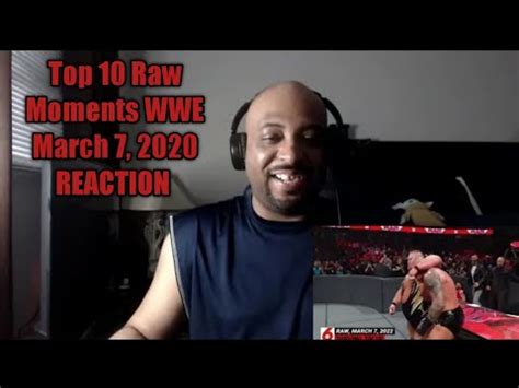 Top Raw Moments Wwe Top March Reaction Youtube