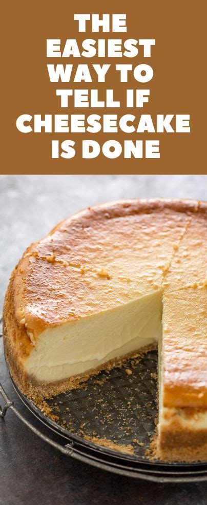 It Is Tricky To Know When To Take The Cheesecake Out Of The Oven So