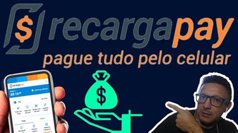 Conta Digital Recarga Pay Como Funciona O Recarga Pay Seguro