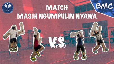 MATCH MASIH NGUMPULIN NYAWA TAPI MENGEJUTKAN ARSYA ASEH VS DIMAS