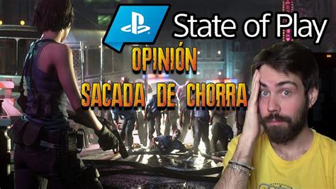 Sony Se Saca La Chorra Con El State Of Play Opini N Y Resumen Resident