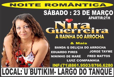 Nira Guerreira A Rainha Do Arrocha Blog Oficial Publicidade