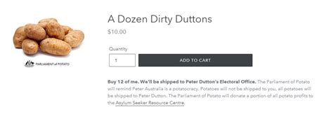 For $1 You Can Send Peter Dutton A Dirty Potato To Support Refugees