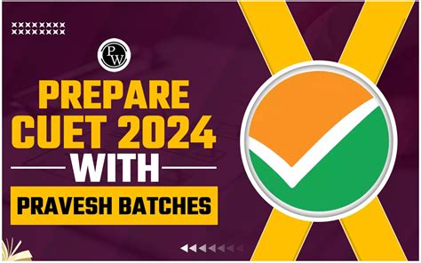 Prepare Cuet 2024 With Pw Cuet Pravesh Batches Pw