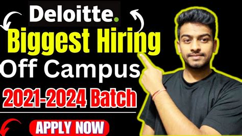 Deloitte Biggest Hiring Latest Off Campus Drive For 2023 2021